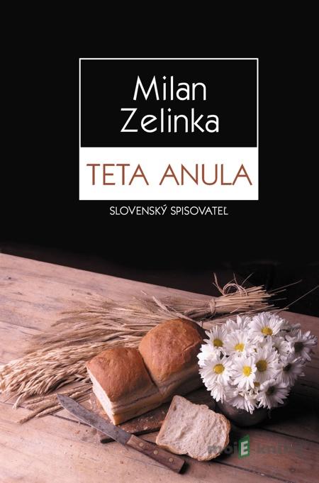 Teta Anula - Milan Zelinka Teta Anula - Milan Zelinka