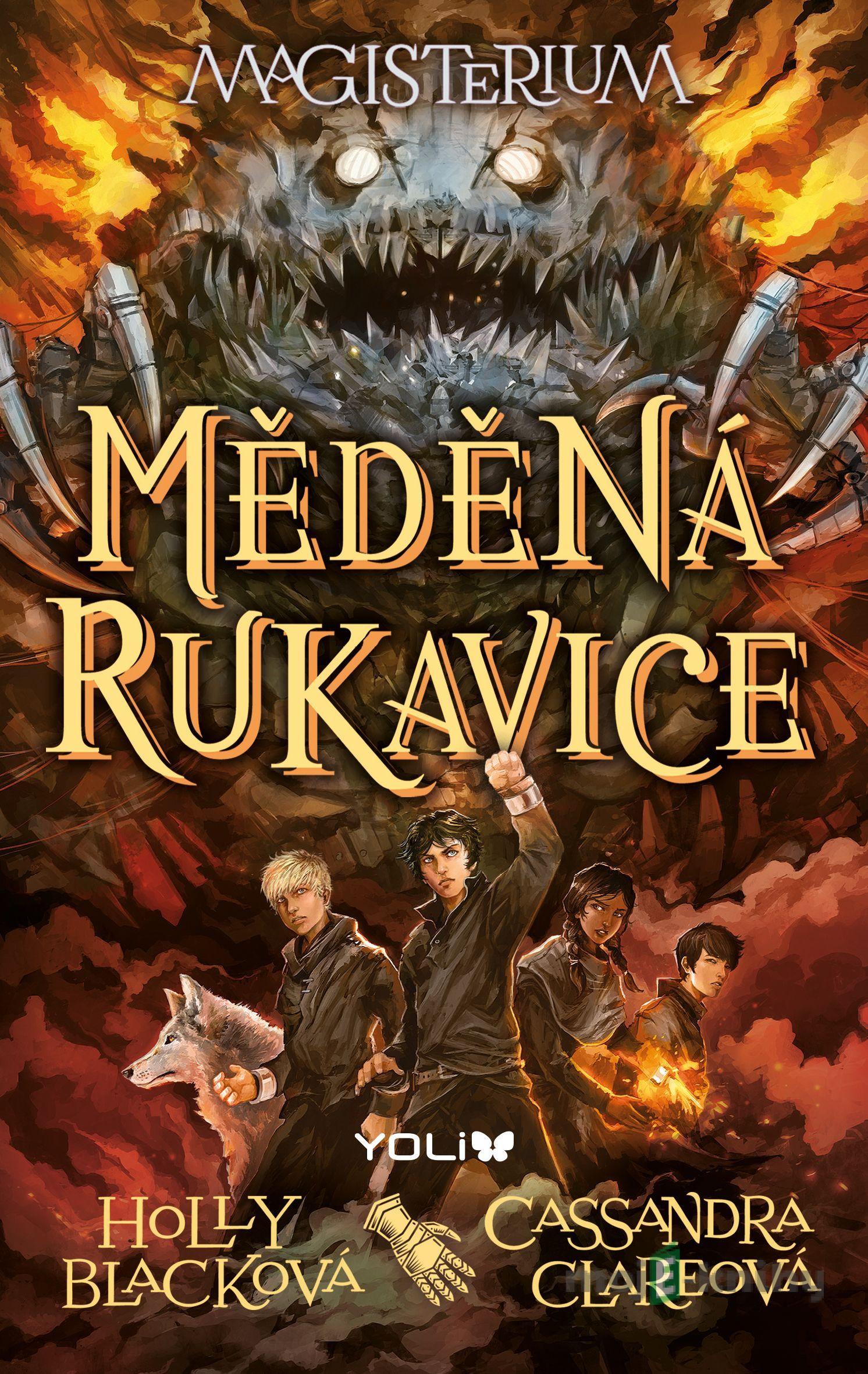 Magisterium 2: Měděná rukavice - Cassandra Clare, Holly Black Magisterium 2: Měděná rukavice - Cassandra Clare, Holly Black