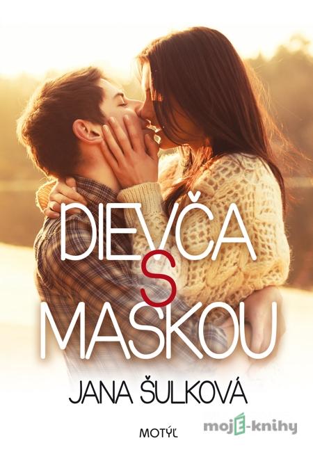 Dievča s maskou - Jana Šulková Dievča s maskou - Jana Šulková