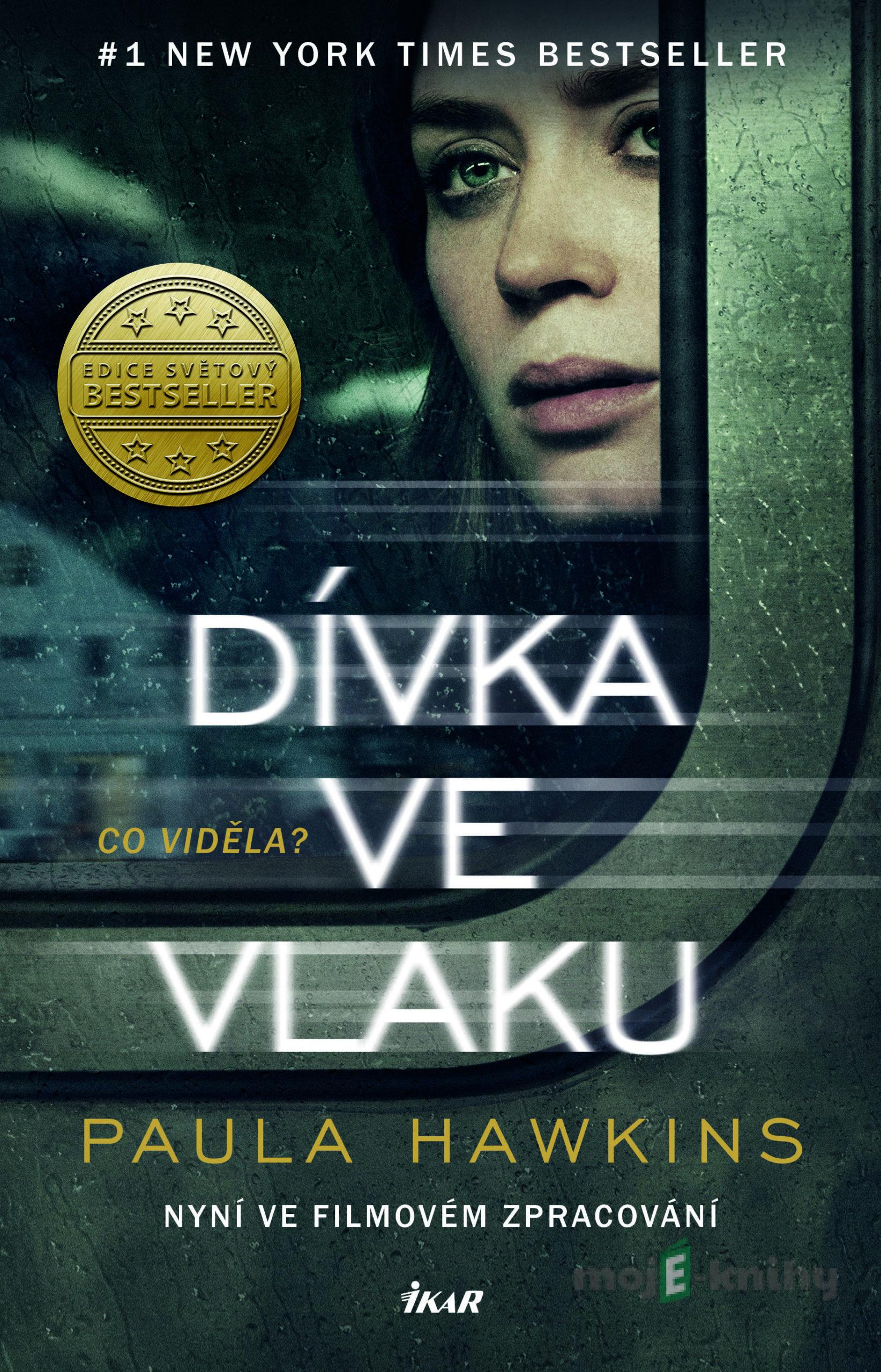 Dívka ve vlaku - Paula Hawkins Dívka ve vlaku - Paula Hawkins
