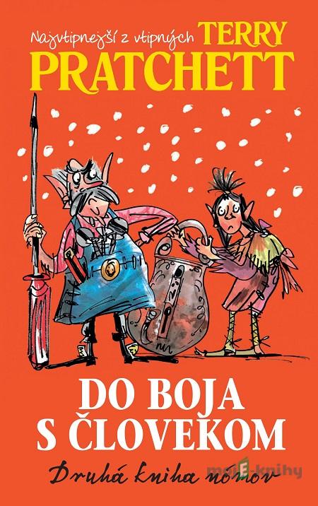 Do boja s človekom - Terry Pratchett Do boja s človekom - Terry Pratchett