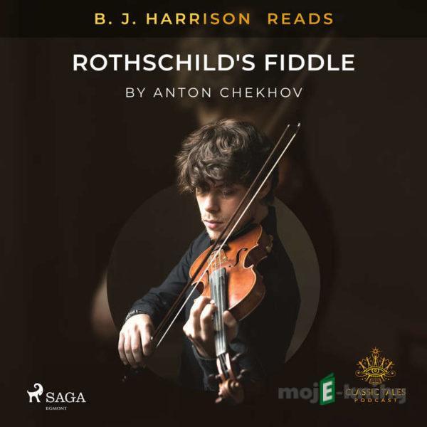 B. J. Harrison Reads Rothschild's Fiddle (EN) - Anton Chekhov