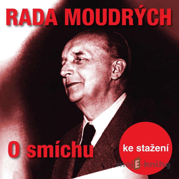 Rada moudrých - O smíchu - Dita Skálová Rada moudrých - O smíchu - Dita Skálová