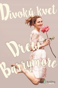 Divoký kvet - Drew Barrymore