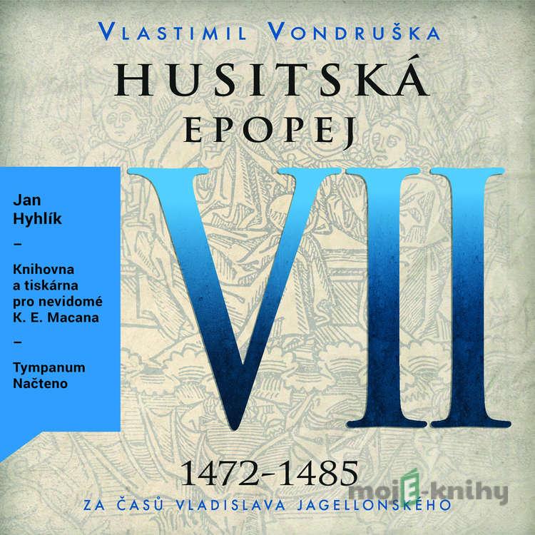 Husitská epopej VII - Vlastimil Vondruška Husitská epopej VII - Vlastimil Vondruška