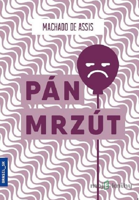 Pán Mrzút - Machado de Assis Pán Mrzút - Machado de Assis