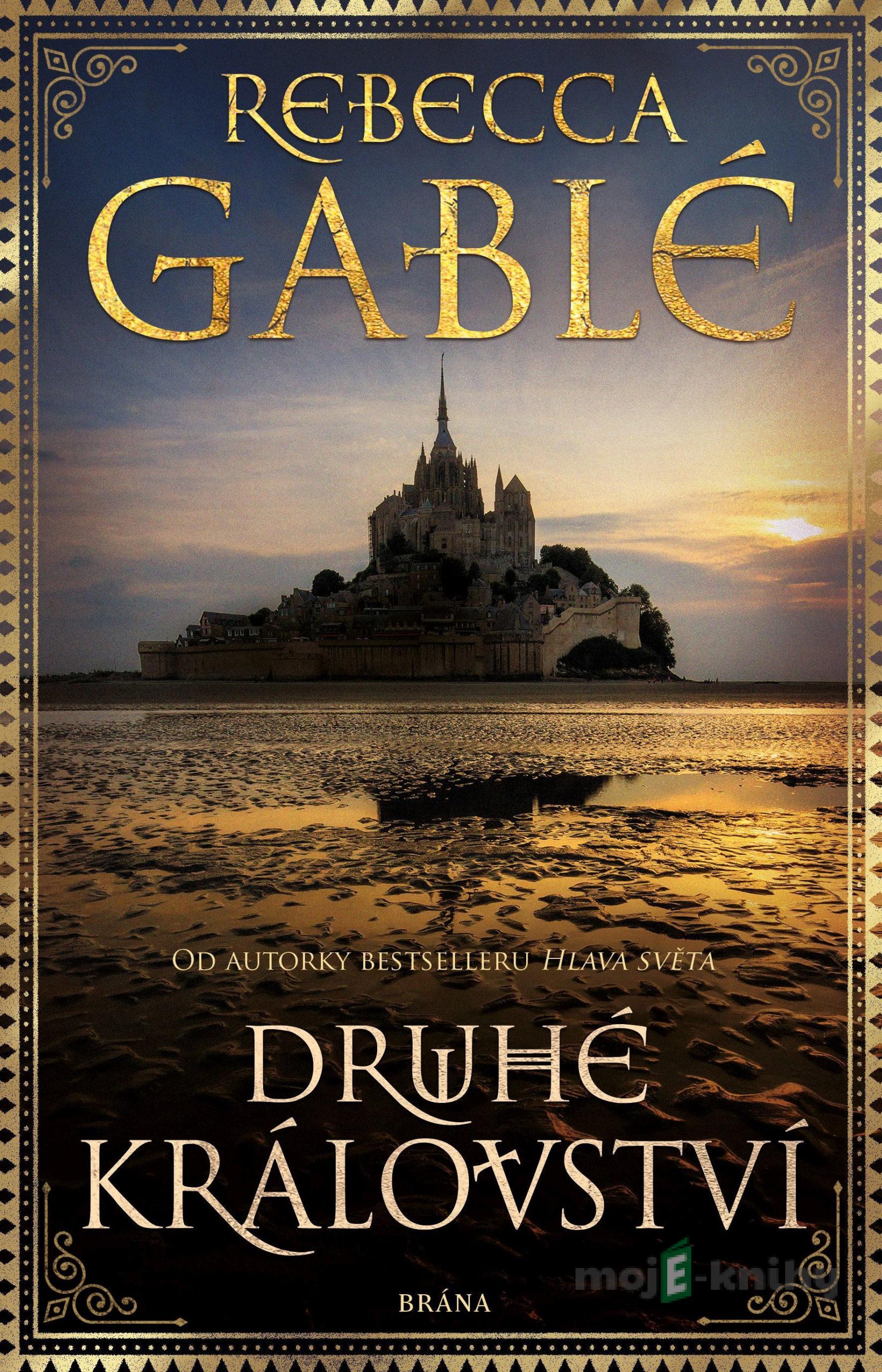 Druhé království - Rebecca Gablé Druhé království - Rebecca Gablé