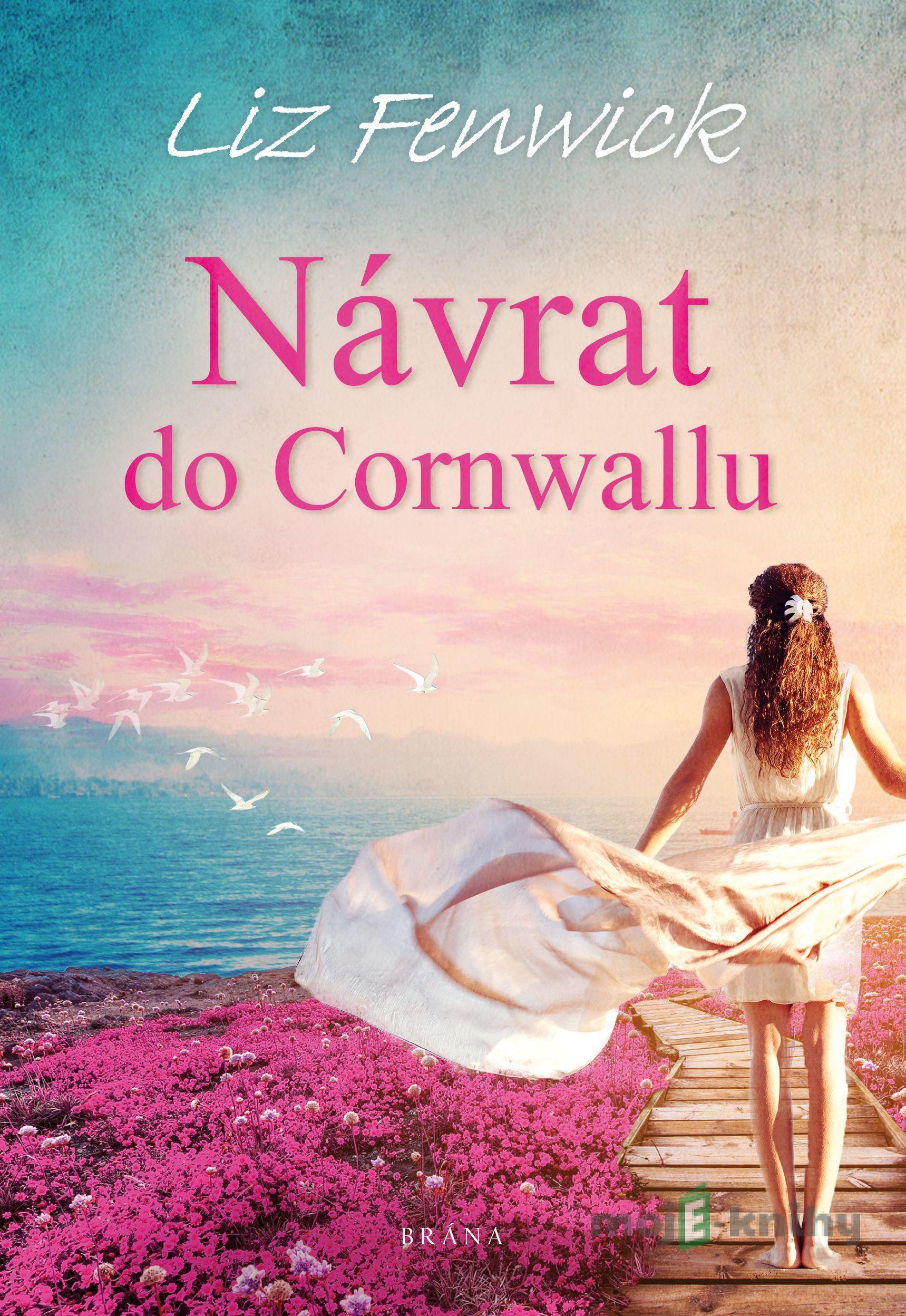 Návrat do Cornwallu - Liz Fenwick Návrat do Cornwallu - Liz Fenwick