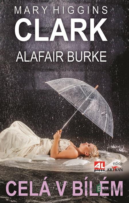 Celá v bílém - Mary Higgins Clark Celá v bílém - Mary Higgins Clark