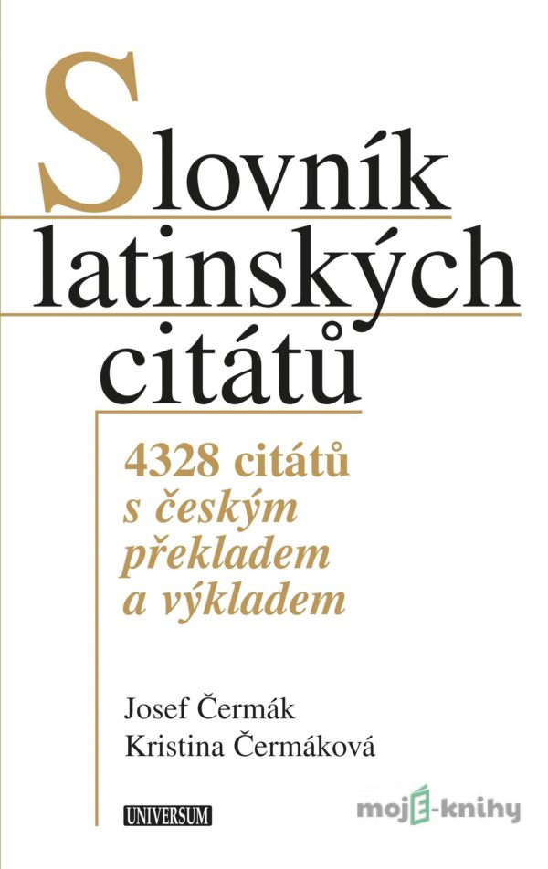 Slovník latinských citátů - Josef Čermák, Kristina Čermáková