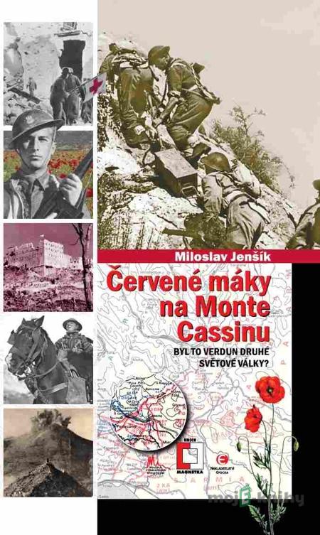 Červené máky na Monte Cassinu - Miloslav Jenšík Červené máky na Monte Cassinu - Miloslav Jenšík