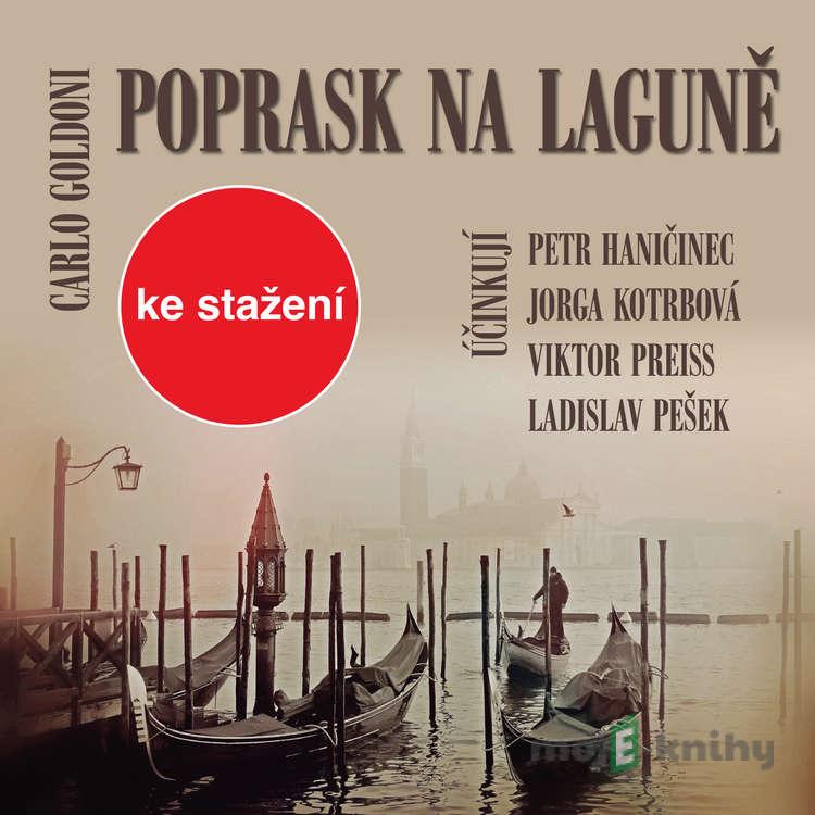 Poprask na laguně - Carlo Goldoni Poprask na laguně - Carlo Goldoni