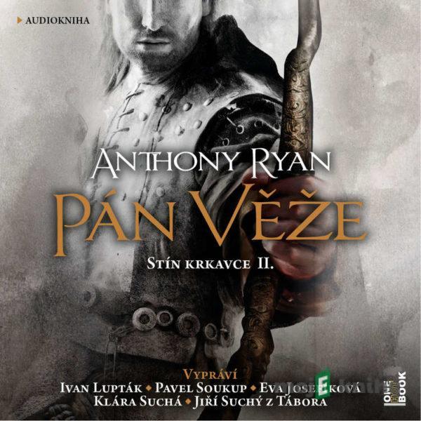 Pán věže - Anthony Ryan