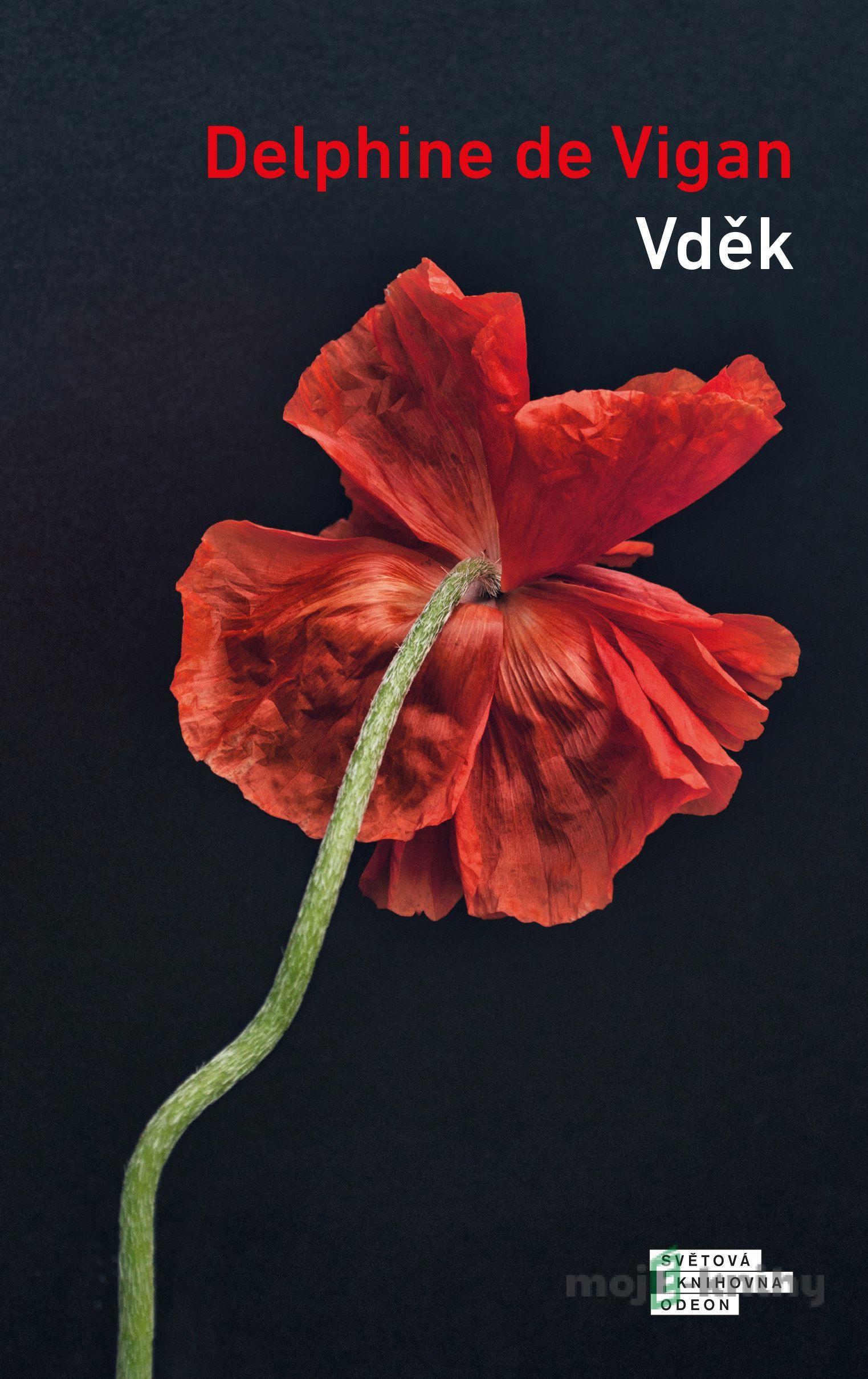 Vděk - Delphine de Vigan Vděk - Delphine de Vigan