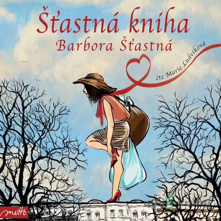 Šťastná kniha - Barbora Šťastná Šťastná kniha - Barbora Šťastná