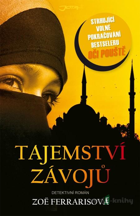 Tajemství závojů - Zoë Ferrarisová Tajemství závojů - Zoë Ferrarisová