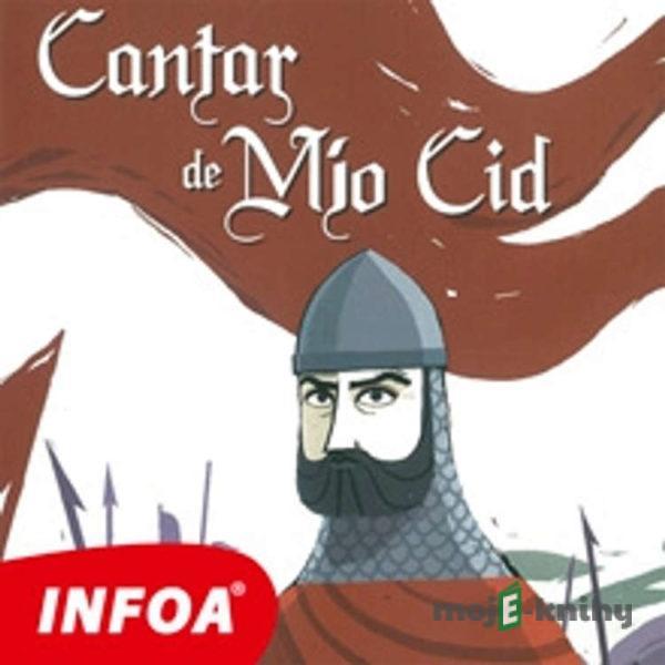 El Cantar de Mio Cid (ES) - Autor Neznámy