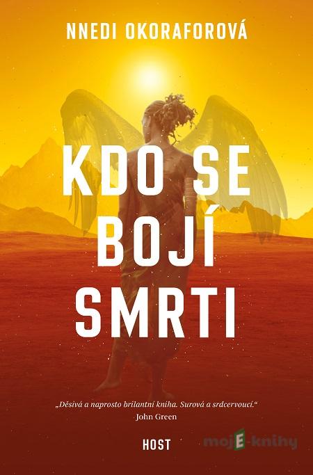 Kdo se bojí smrti - Nnedi Okorafor Kdo se bojí smrti - Nnedi Okorafor