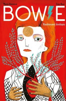 Bowie: Ilustrovaný životopis - María Hesse, Fran Ruiz