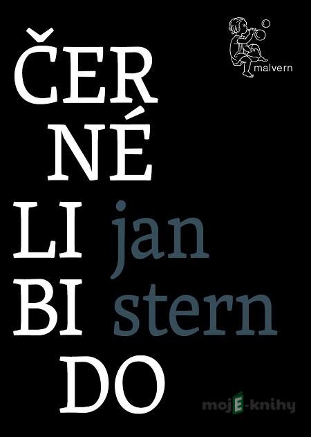Černé libido - Jan Stern Černé libido - Jan Stern