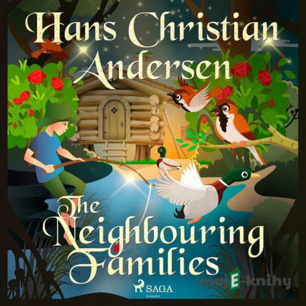 The Neighbouring Families (EN) - Hans Christian Andersen