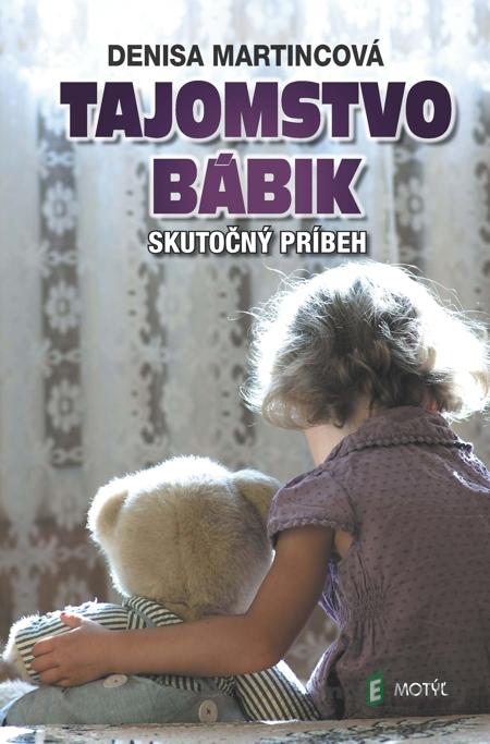 Tajomstvo bábik - Denisa Martincová Tajomstvo bábik - Denisa Martincová