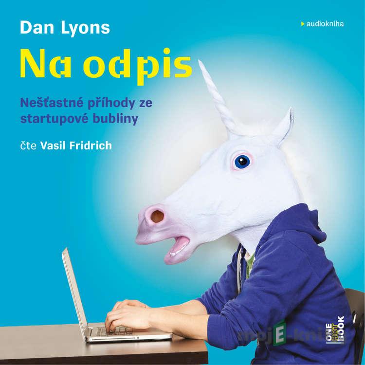 Na odpis - Dan Lyons Na odpis - Dan Lyons