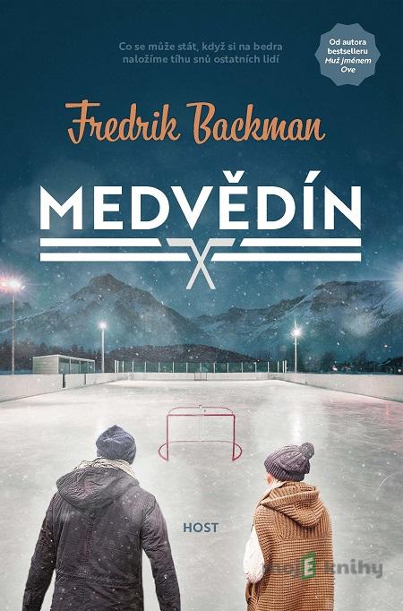 Medvědín - Fredrik Backman Medvědín - Fredrik Backman