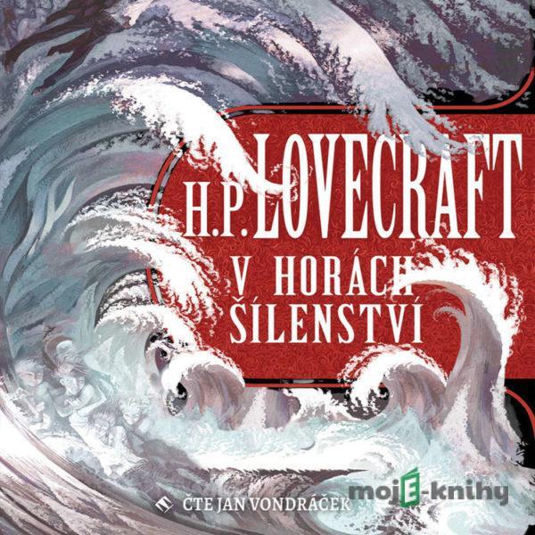 V horách šílenství - Howard Phillips Lovecraft