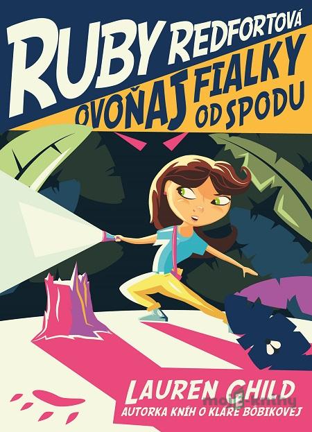 Ovoňaj fialky odspodu - Lauren Child Ovoňaj fialky odspodu - Lauren Child