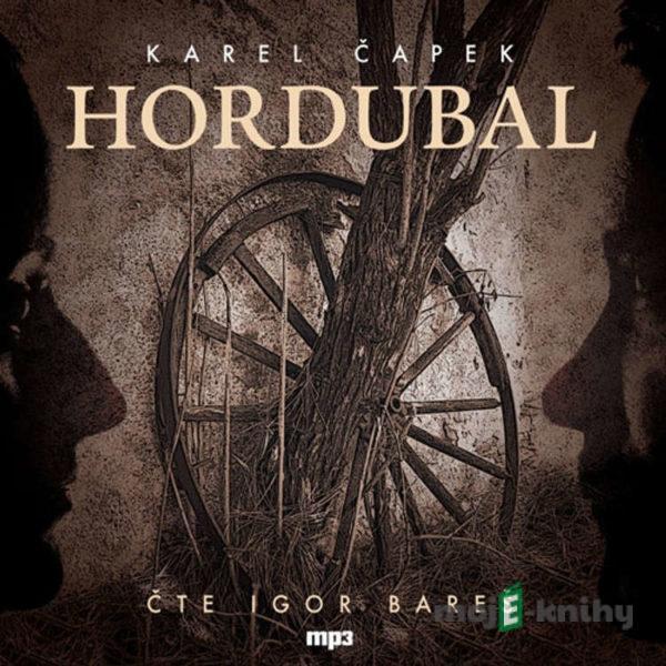 Hordubal - Karel Čapek