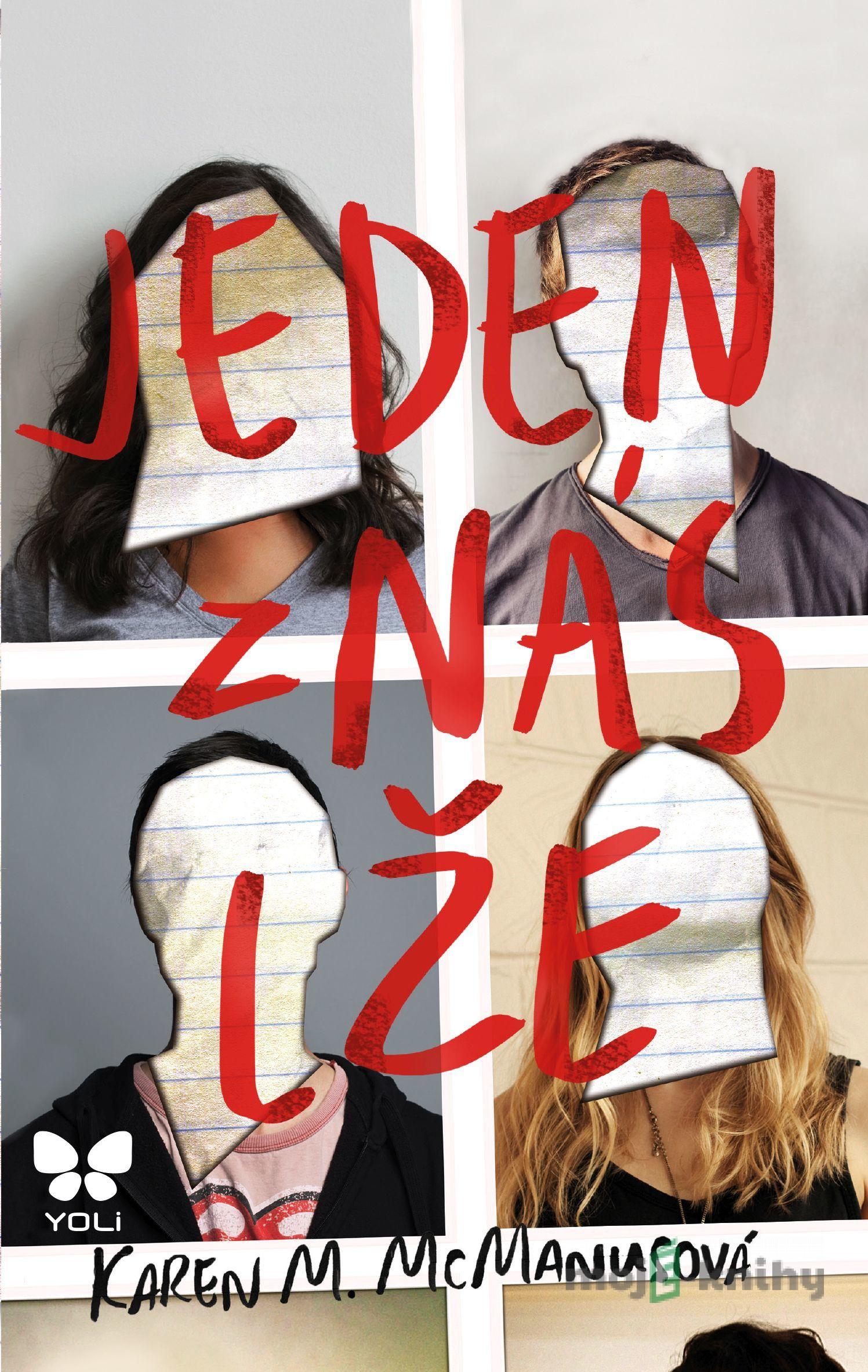 Jeden z nás lže - Karen M. McManus Jeden z nás lže - Karen M. McManus