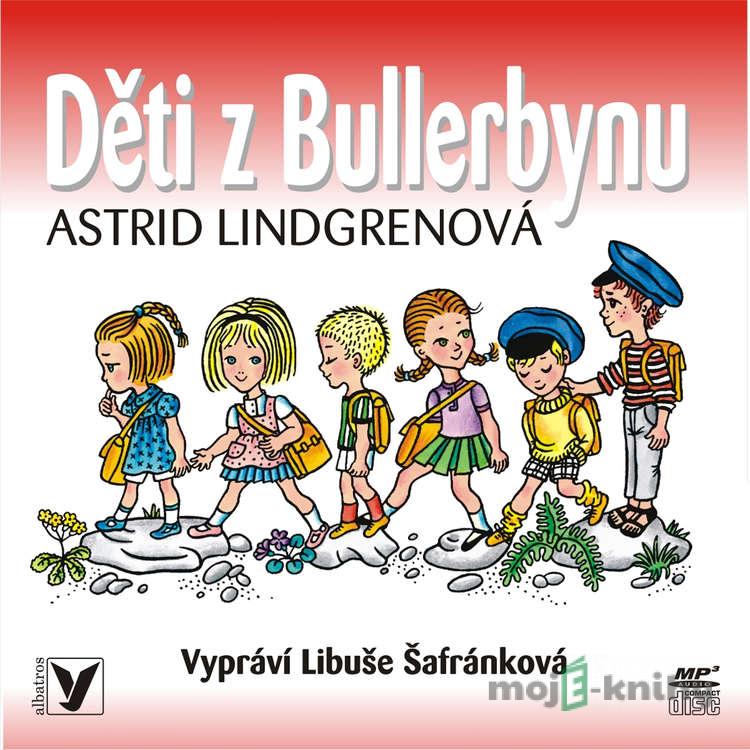 Děti z Bullerbynu - Astrid Lindgrenová Děti z Bullerbynu - Astrid Lindgrenová