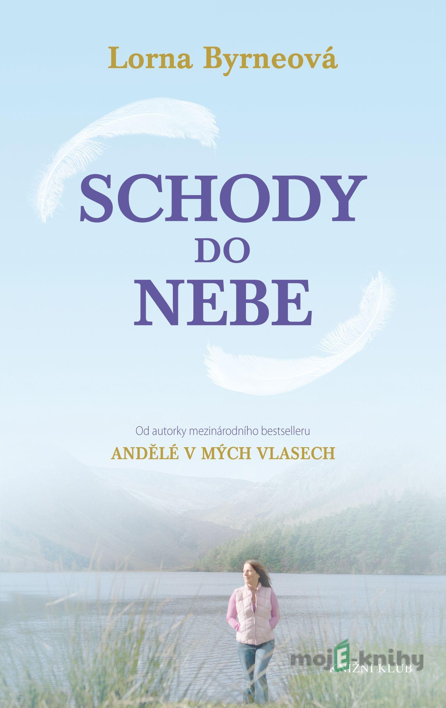 Schody do nebe - Lorna Byrne Schody do nebe - Lorna Byrne