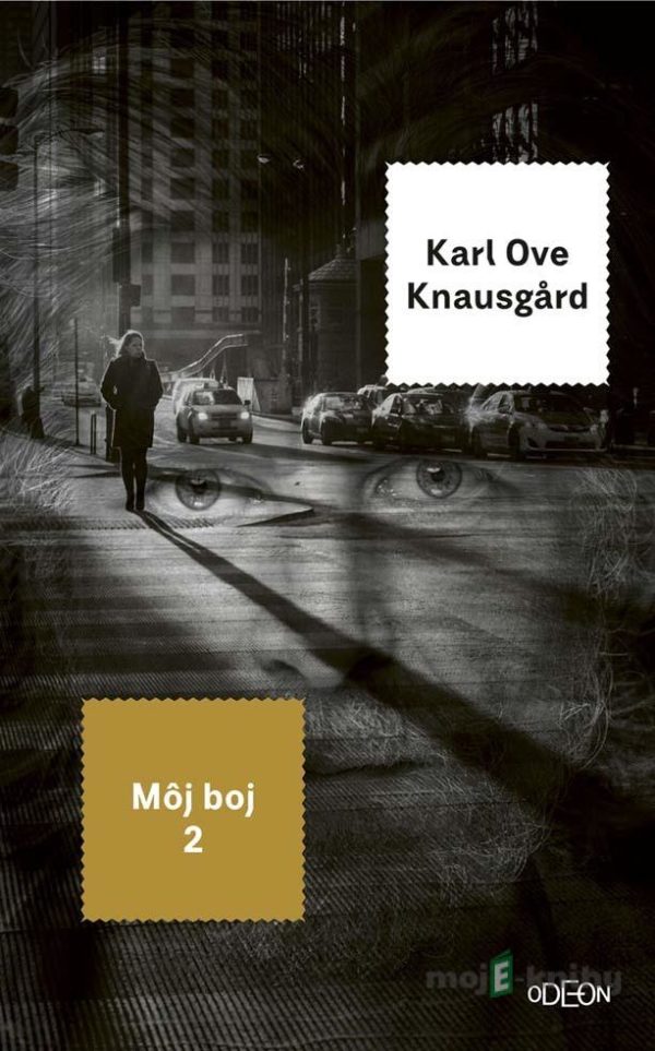 Môj boj 2. - Karl  Ove Knausgard