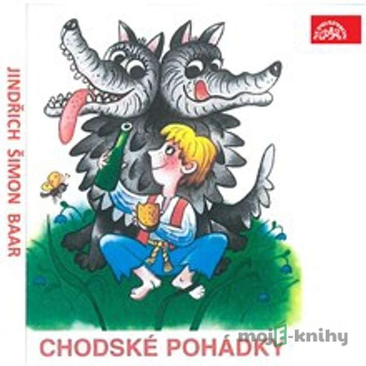 Chodské pohádky - Jindřich Šimon Baar Chodské pohádky - Jindřich Šimon Baar