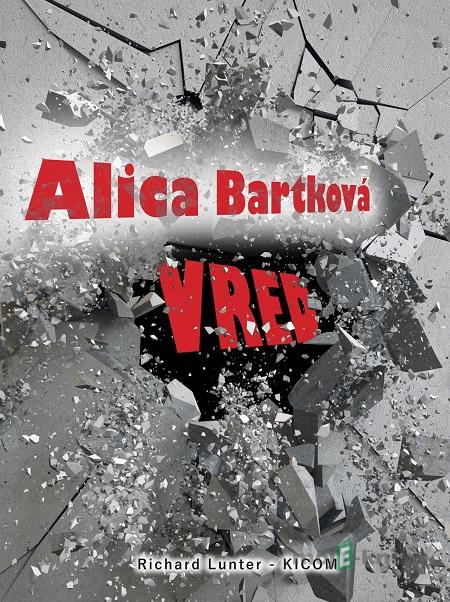 Vred - Alica Bartková Vred - Alica Bartková