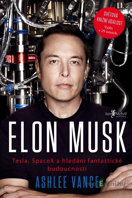 Elon Musk - Ashlee Vance Elon Musk - Ashlee Vance