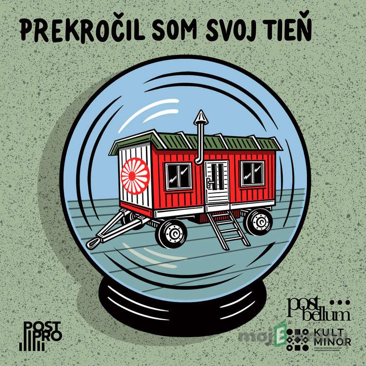 Prekročil som svoj tieň - Post Bellum,Andrea Bučko Prekročil som svoj tieň - Post Bellum,Andrea Bučko