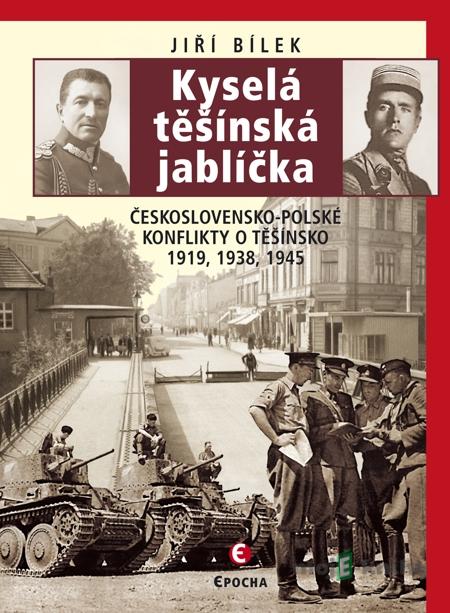 Kyselá těšínská jablíčka - Jiří Bílek Kyselá těšínská jablíčka - Jiří Bílek