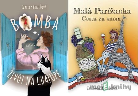Bomba život na chalupe + Malá Parížanka - Izabela Benišová Bomba život na chalupe + Malá Parížanka - Izabela Benišová