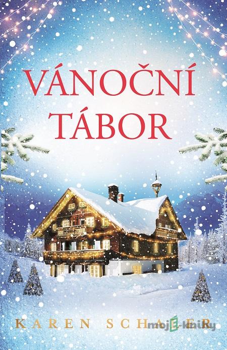 Vánoční tábor - Karen Schaler Vánoční tábor - Karen Schaler