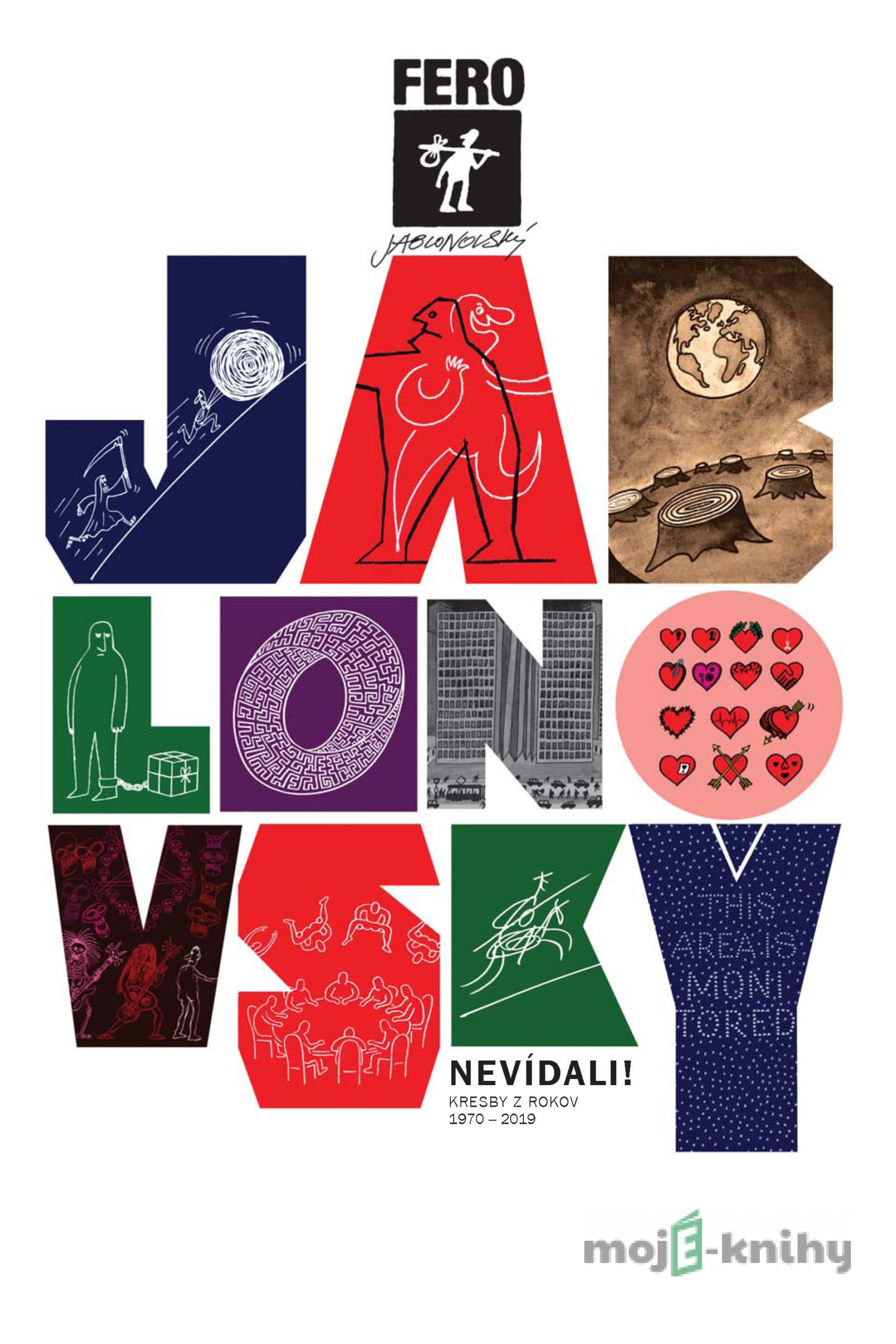 Nevídali! - Fero Jablonovský Nevídali! - Fero Jablonovský