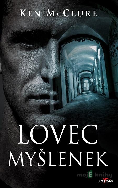 Lovec myšlenek - Ken McClure Lovec myšlenek - Ken McClure