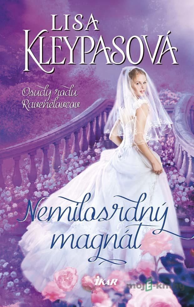 Nemilosrdný magnát - Lisa Kleypas Nemilosrdný magnát - Lisa Kleypas