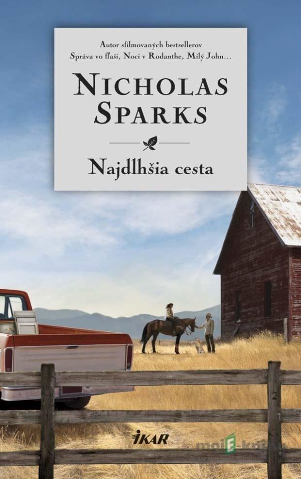 Najdlhšia cesta - Nicholas Sparks