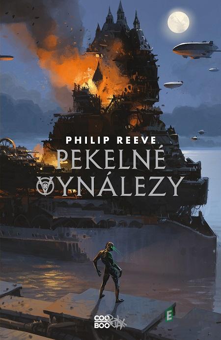 Pekelné vynálezy - Philip Reeve Pekelné vynálezy - Philip Reeve