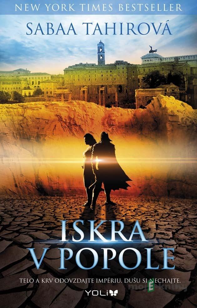 Iskra v popole - Sabaa Tahir Iskra v popole - Sabaa Tahir