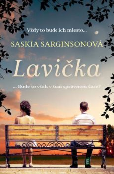 Lavička - Saskia Sarginson