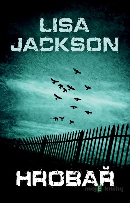 Hrobař - Lisa Jackson Hrobař - Lisa Jackson